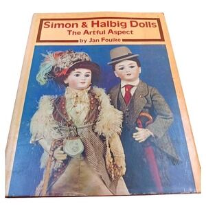 Simon & Halberg Dolls by Jan Foulke - Illustrated- 1984